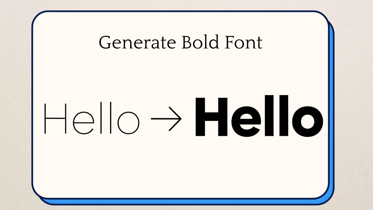 How to Generate Bold Font