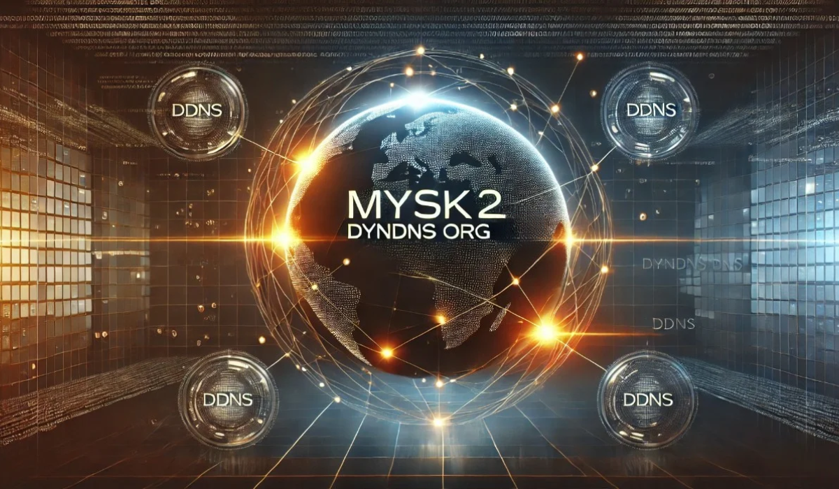 Mysk2 Dyndns Org: Everything You Need to Know in 2025